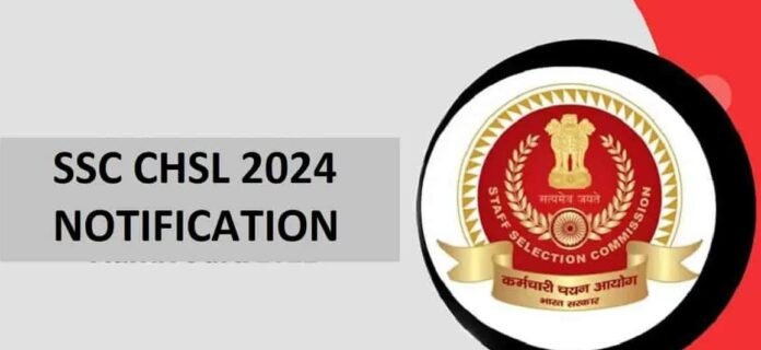 SSC CHSL 2024